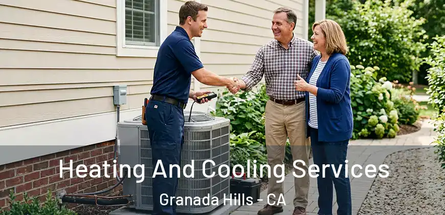 Heating And Cooling Services Granada Hills - CA